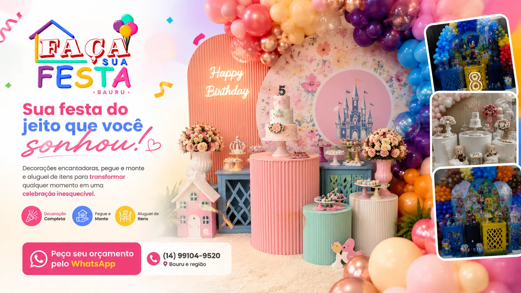 Faça Sua Festa Bauru: celebrações com carinho e diversão