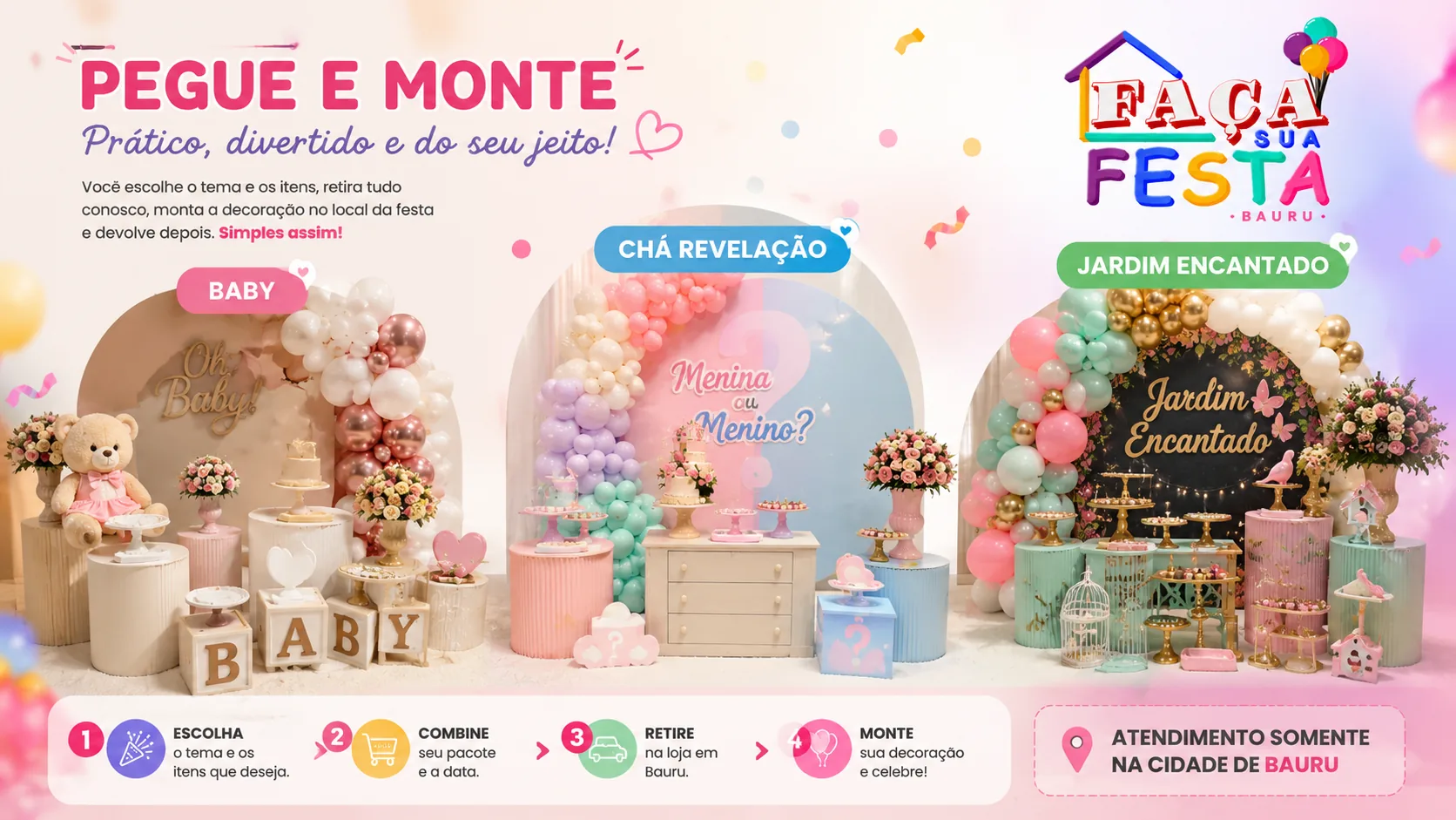 Pegue e Monte da Faça Sua Festa