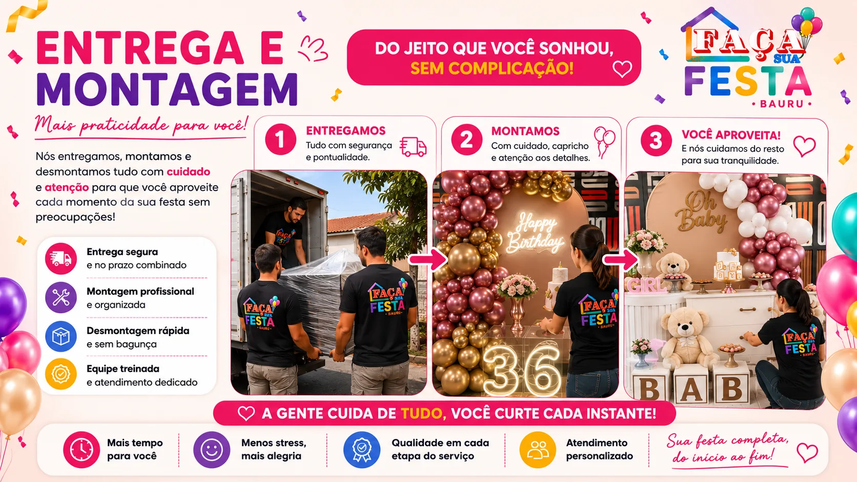 Entrega e montagem para sua festa